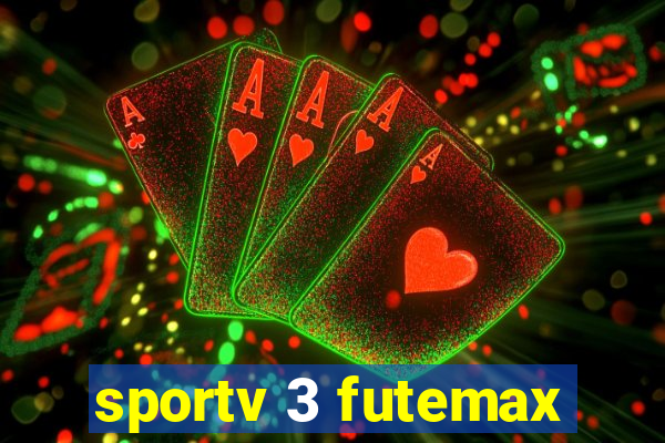 sportv 3 futemax